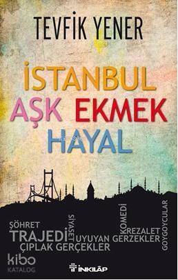 İstanbul Aşk Ekmek Hayal - 1