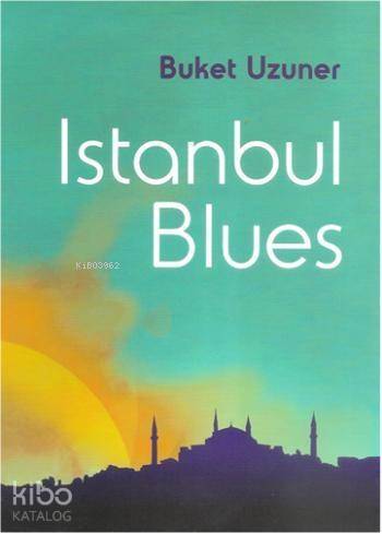 Istanbul Blues - 1