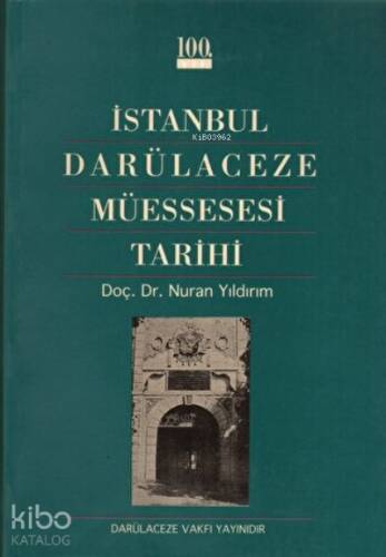 İstanbul Darülaceze Müessesesi Tarihi - 1