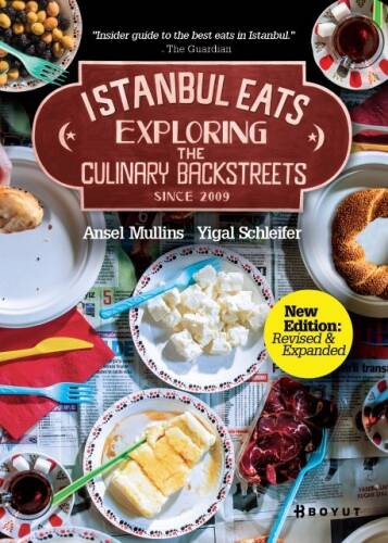 İstanbul Eats Exploring; The Culinary Backstreets Since 2009 - 1