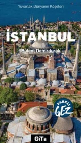 İstanbul; Farklı Gez - 1