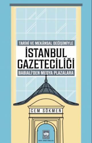 İstanbul Gazeteciliği - 1