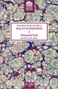 İstanbul Kadı Sicilleri Balat Mahkemesi 2 Numaralı Sicil; H.970- 971/ M.1563 - 1