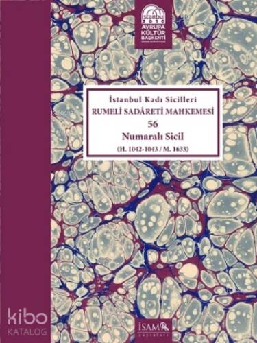 İstanbul Kadı Sicilleri Rumeli Sadareti Mhk. 56 Nolu Sicil (Cilt-14) - 1