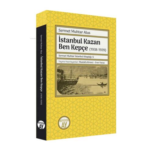 İstanbul Kazan Ben Kepçe (1938-1939) - 1