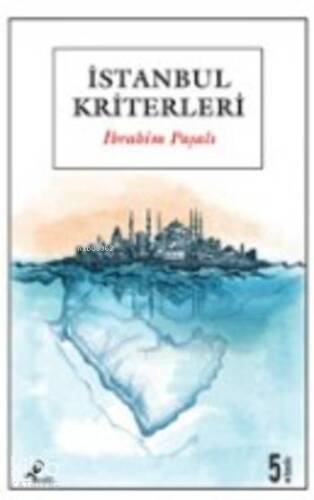 İstanbul Kriterleri - 1