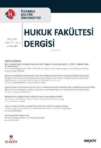 İstanbul Kültür Üniversitesi Hukuk Fakültesi Dergisi Cilt:19 – Sayı:2 Temmuz 2020 - 1