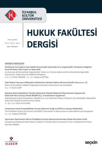 İstanbul Kültür Üniversitesi Hukuk Fakültesi Dergisi Cilt:22 - 1