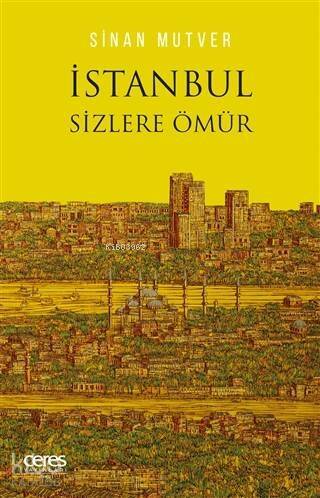 İstanbul Sizlere Ömür - 1