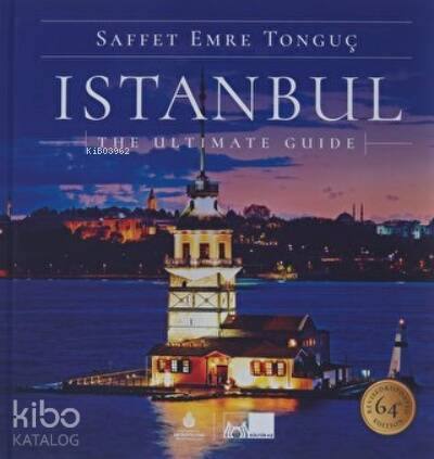 Istanbul The Ultimate Guide (Ciltli) - 1