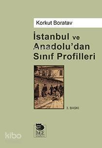 İstanbul ve Anadolu'dan Sınıf Profilleri - 1