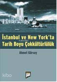 İstanbul ve New York'ta Tarih Boyu Çokkültürlülük - 1