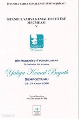 İstanbul Yahya Kemal Enstitüsü Mecmuası V - 1