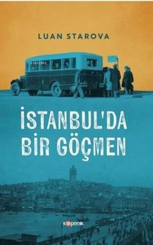 İstanbul'da Bir Göçmen - 1