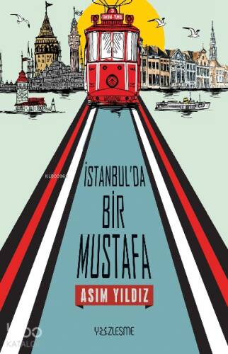 İstanbul’da Bir Mustafa - 1