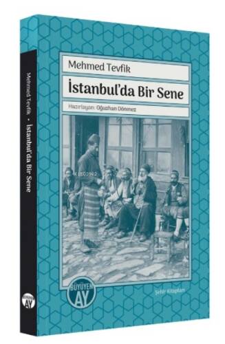 İstanbul’da Bir Sene - 1