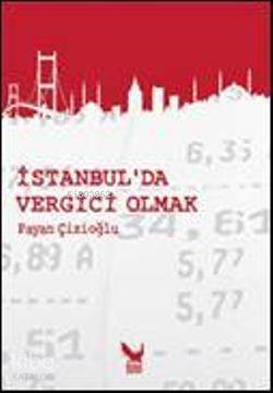 İstanbul´da Vergici Olmak; mizahi anılar - 1