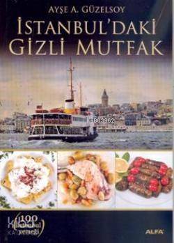 İstanbul'daki Gizli Mutfak - 1