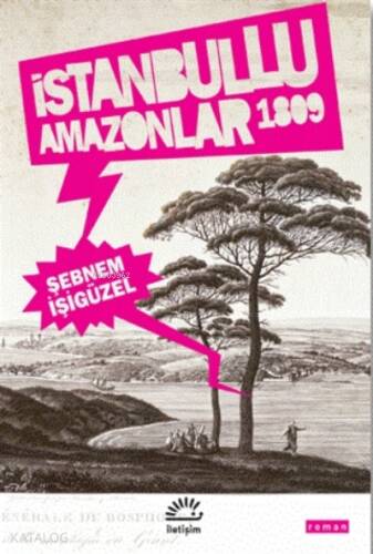 İstanbullu Amazonlar 1809 - 1