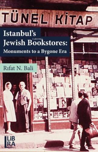 Istanbul’s Jewish Bookstores: Monuments to a Bygone Era - 1