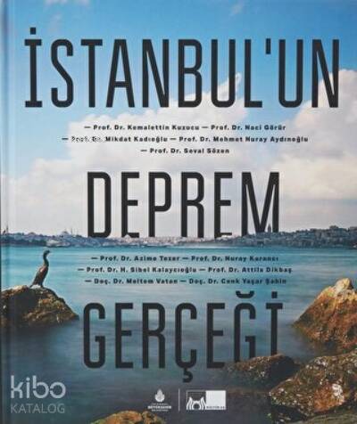 İstanbul’un Deprem Gerçeği - 1