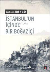 İstanbul'un İçinde Bir Boğaziçi - 1