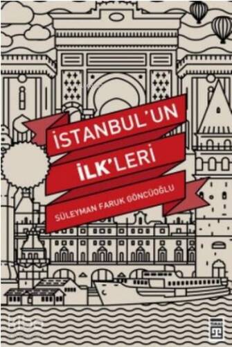 İstanbul'un İlk'leri - 1