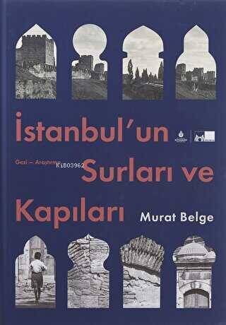 İstanbul'un Surları ve Kapıları (Ciltli) - 1