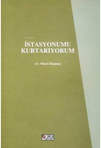 İstasyonumu Kurtarıyorum - 1