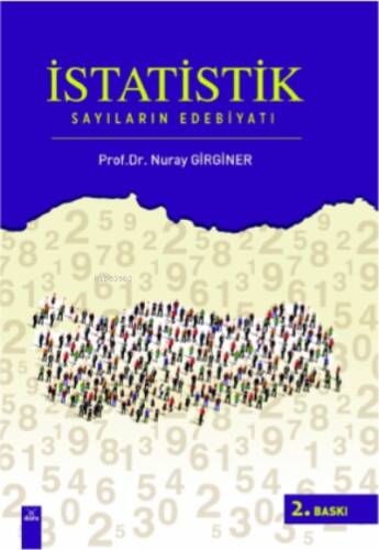 İstatistik Sayıların Edebiyatı - 1