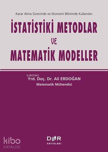 İstatistiki Metodlar ve Matematik Modeller - 1