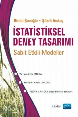 İstatistiksel Deney Tasarımı; Sabit Etkili Modeller - 1