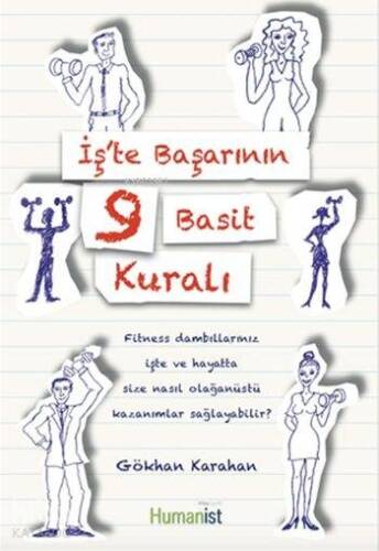 İş'te Başarının 9 Basit Kuralı - 1