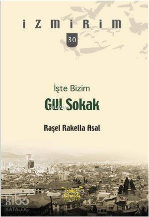 İşte Bizim Gül Sokak - 1