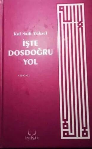 İşte Dosdoğru Yol - 1