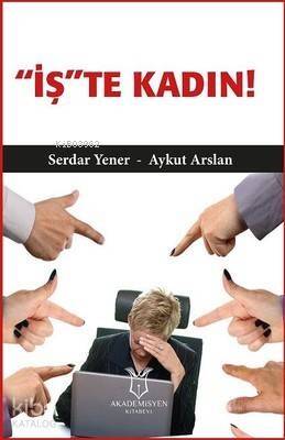 'İş'te Kadın! - 1