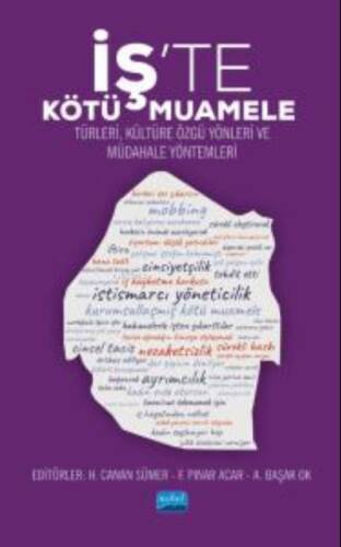 İş'te Kötü Muamele - Türleri, Kültüre Özgü Yönleri ve Müdahale Yöntemleri - 1