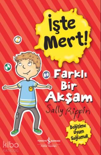 İşte Mert! – Farklı Bir Akşam – Değişime Uyum Sağlamak - 1