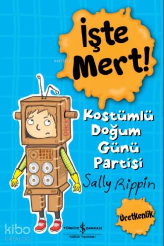 İşte Mert! - Kostümlü Doğum Günü Partisi ;Üretkenlik - 1