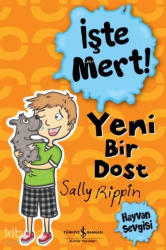 İşte Mert! - Yeni Bir Dost ;Hayvan Sevgisi - 1