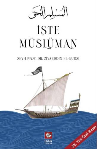 İşte Müslüman - 1