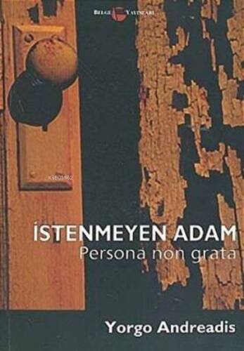 İstenmeyen Adam Persona Non Grata - 1