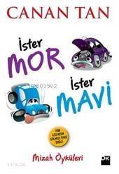 İster Mor İster Mavi - 1