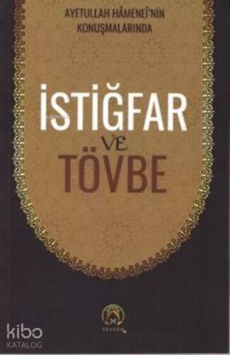 İstiğfar ve Tövbe - 1