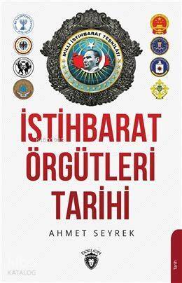 İstihbarat Örgütlerinin Tarihi - 1