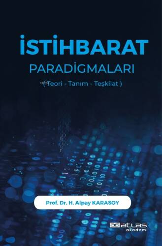 İstihbarat Paradigmaları;Teori Tanım Teşkilat - 1