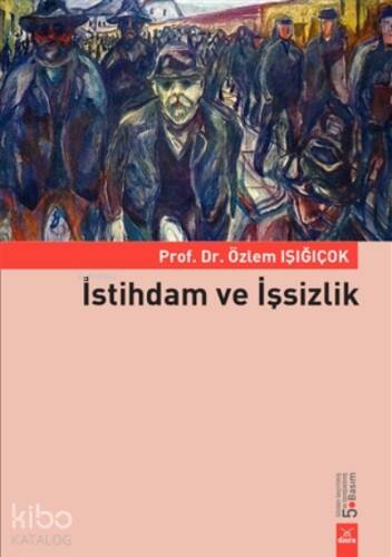 İstihdam Ve İşsizlik - 1