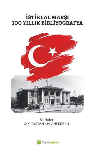 İstiklal Marşı 100 Yıllık Bibliyografya - 1