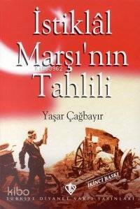 İstiklal Marşının Tahlili - 1