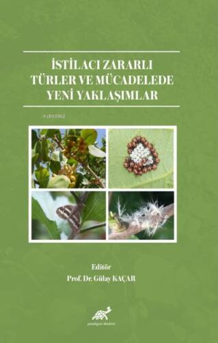 İsti̇lacı Zararlı Türler Ve Mücadelede Yeni̇ Yaklaşımlar - 1